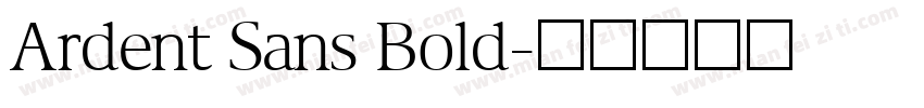Ardent Sans Bold字体转换